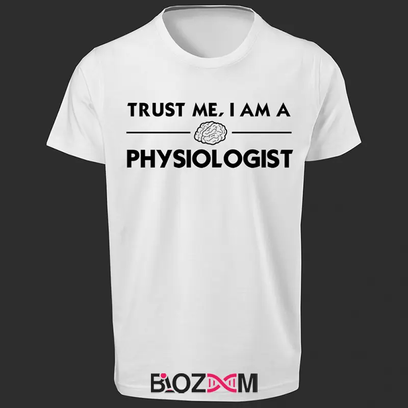 تصویر تیشرت طرح trust me, I am physiologist2 کد 171